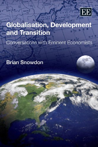 9781848448155: Globalisation, Development and Transition: Conversations with Eminent Economists
