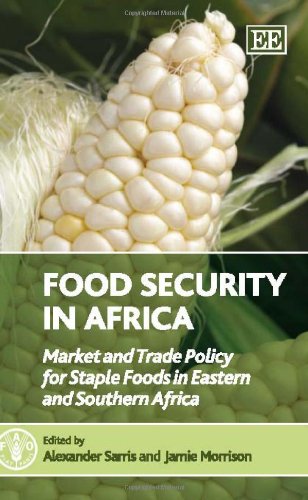 Stock image for Food Security in Africa Market and Trade Policy for Staple Foods in Eastern and Southern Africa for sale by PBShop.store UK