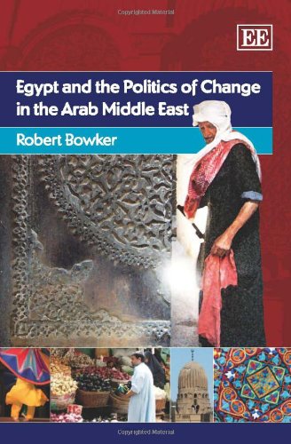Beispielbild fr Egypt and the Politics of Change in the Arab Middle East zum Verkauf von Books From California