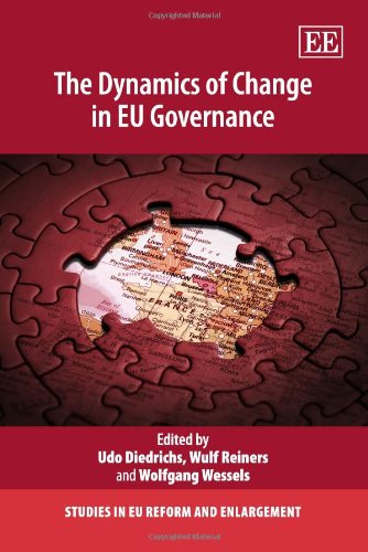 Beispielbild fr The Dynamics of Change in EU Governance (Studies in EU Reform and Enlargement) zum Verkauf von Books From California