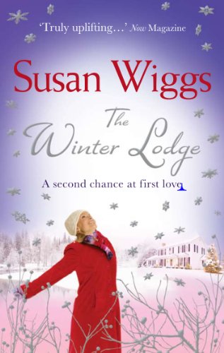 The Winter Lodge (Lakeshore Chronicles) (9781848450189) by Susan Wiggs