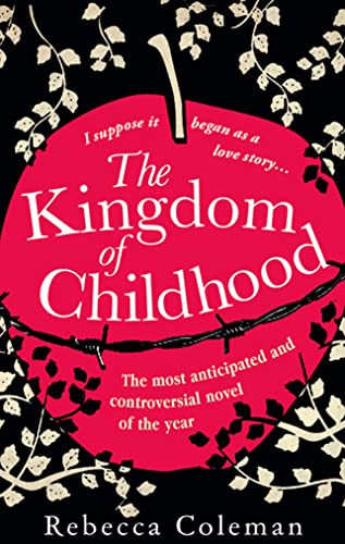 Beispielbild fr The Kingdom of Childhood zum Verkauf von WorldofBooks