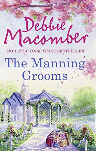 9781848450813: The Manning Grooms: Bride On The Loose / Same Time, Next Year (That Special Woman!)
