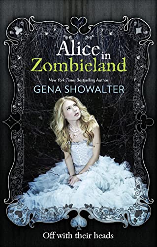Beispielbild fr Alice in Zombieland (White Rabbit Chronicles, Vol. 1) (The White Rabbit Chronicles) zum Verkauf von AwesomeBooks