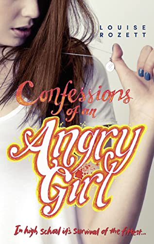 Stock image for Confessions of an Angry Girl: Book 1 for sale by WorldofBooks