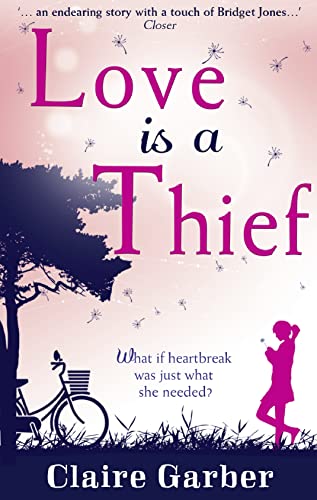 Beispielbild fr Love Is A Thief zum Verkauf von AwesomeBooks