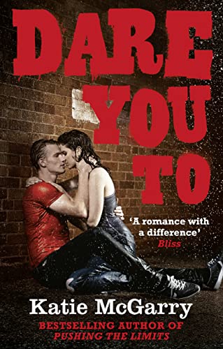 9781848452282: Dare You To (A Pushing the Limits Novel)