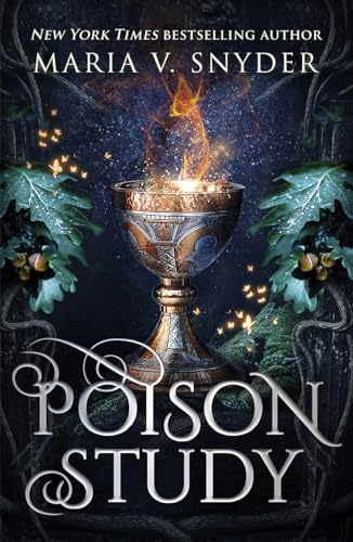 Beispielbild fr Poison Study (The Chronicles of Ixia): A spellbinding fantasy romance filled with passion and enchantment: Book 1 zum Verkauf von WorldofBooks