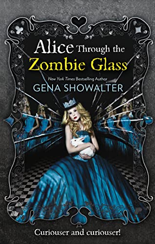 9781848452534: The White Rabbit Chronicles (2) — ALICE THROUGH THE ZOMBIE GLASS: Book 2