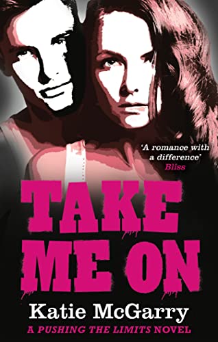 Beispielbild fr Take Me On (A Pushing the Limits Novel) zum Verkauf von medimops