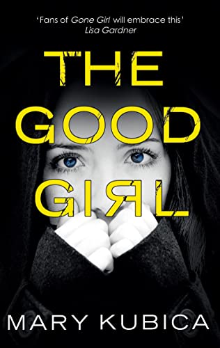 Stock image for THE GOOD GIRL for sale by More Than Words