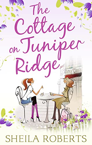 Stock image for The Cottage on Juniper Ridge for sale by Better World Books Ltd