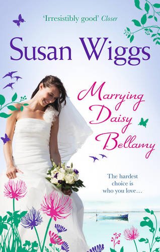 Imagen de archivo de Marrying Daisy Bellamy: Book 8 (The Lakeshore Chronicles) a la venta por WorldofBooks