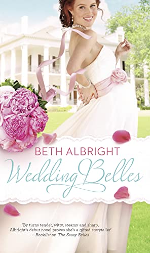 Stock image for Wedding Belles (A Sassy Belles Novel, Book 2) for sale by AwesomeBooks