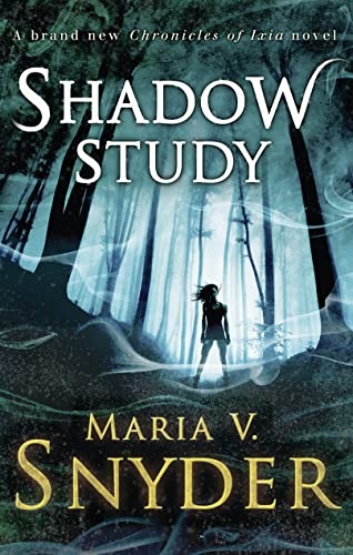 9781848453630: Shadow Study: Book 7 (The Chronicles of Ixia)