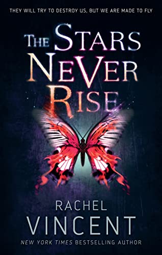 Imagen de archivo de The Stars Never Rise: Rachel Vincent a la venta por WorldofBooks