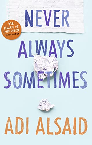 Stock image for Never Always Sometimes for sale by WorldofBooks