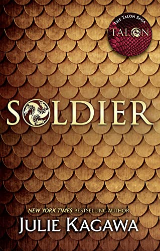 Stock image for Soldier (The Talon Saga): Book 3 for sale by WorldofBooks