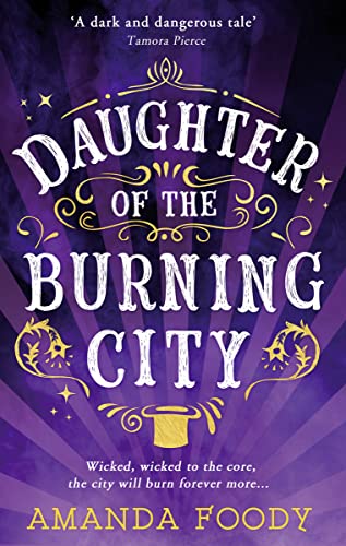 Stock image for Daughter of the Burning City for sale by Blackwell's