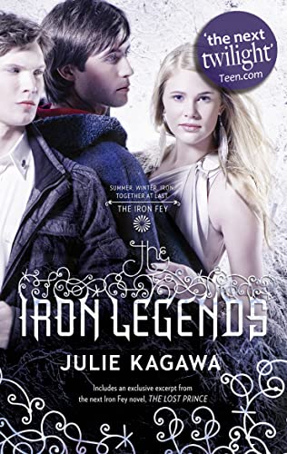 9781848456532: THE IRON LEGENDS: Winter's Passage (The Iron Fey) / Iron's Prophecy (The Iron Fey) / Summer's Crossing (The Iron Fey)