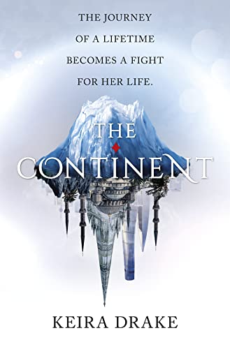 9781848456839: The Continent (The Continent, Book 1)