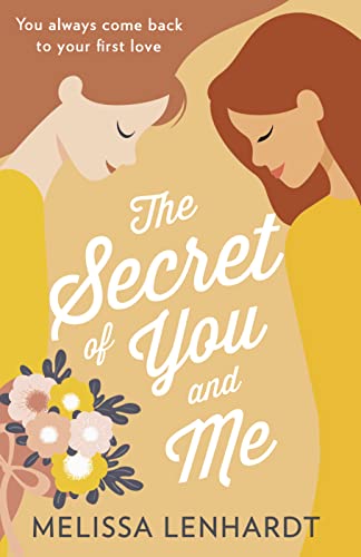 9781848458086: The Secret Of You And Me: The most uplifting and heartwarming LGBTQ romance of 2020. Perfect for fans of Clare Lydon, Gentleman Jack and stories of forbidden love