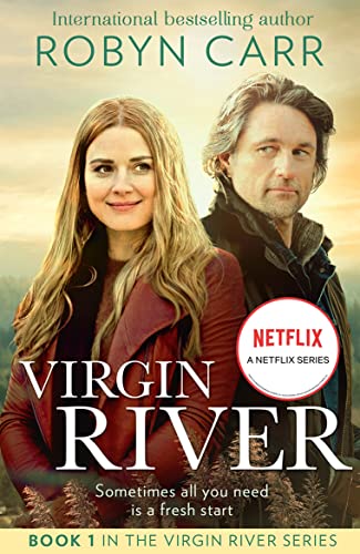 Imagen de archivo de Virgin River: The unmissable bestselling romance and the story behind the hit Netflix show. Perfect for fans of cosy reads and small-town settings. Season 5 is out now!: Book 1 (A Virgin River Novel) a la venta por WorldofBooks