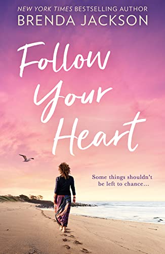 Stock image for Follow Your Heart for sale by Blackwell's