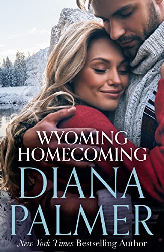 9781848458697: Wyoming Homecoming: The perfect heartwarming romance of 2022: Book 11 (Wyoming Men)