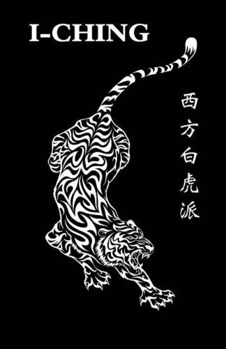 Stock image for The Western White Tiger IChing for sale by PBShop.store US