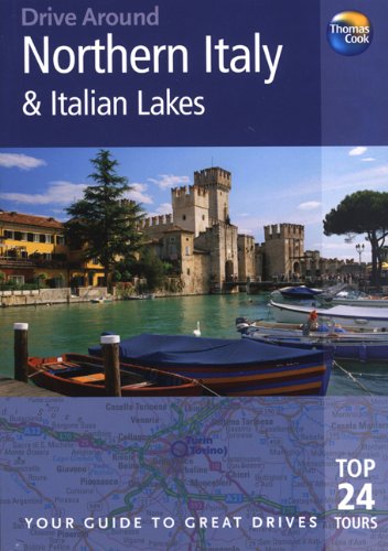 9781848480537: Drive Around Northern Italy & the Italian Lakes [Idioma Ingls]