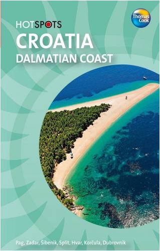 Stock image for Croatia: Dalmatian Coast (HotSpots) for sale by Hippo Books
