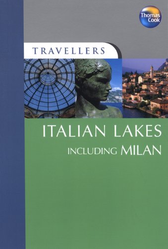 9781848480896: Italian Lakes: Including Milan (Travellers) [Idioma Ingls]