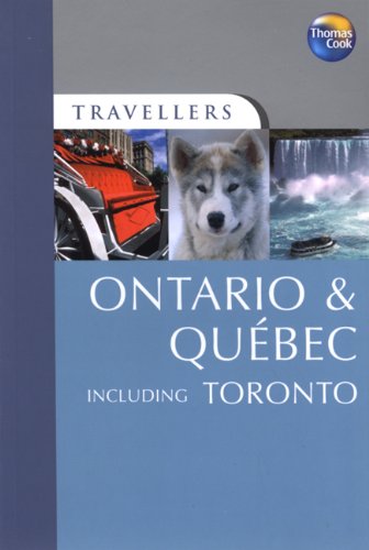 Beispielbild fr Ontario and Quebec (Travellers) zum Verkauf von WorldofBooks