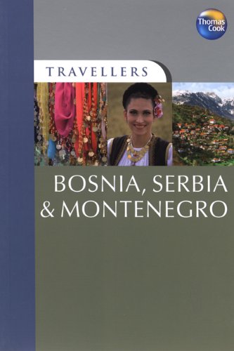 Imagen de archivo de Bosnia, Serbia and Montenegro (Travellers) a la venta por Pearlydewdrops