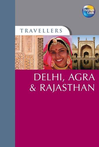 Stock image for Dehli, Agra and Rajasthan (Travellers) for sale by Hippo Books