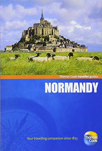 9781848482296: Thomas Cook Traveller Guides Normandy (Thomas Cook Travellers Guides)