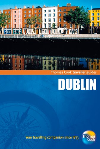 9781848482302: Thomas Cook Traveller Guides Dublin (Thomas Cook Travellers Guides)