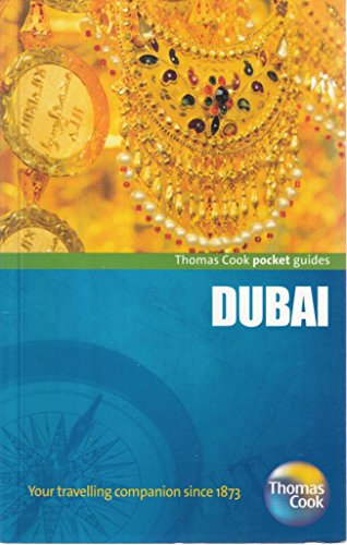 Thomas Cook Pocket Guide Dubai (Thomas Cook Pocket Guides) (9781848483095) by Ross, Zoe