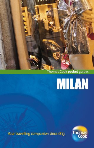Thomas Cook Pocket Guide Milan (Thomas Cook Pocket Guides) (9781848483361) by Rogers, Barbara Radcliffe; Rogers, Stillman; Tomasetti, Kathryn