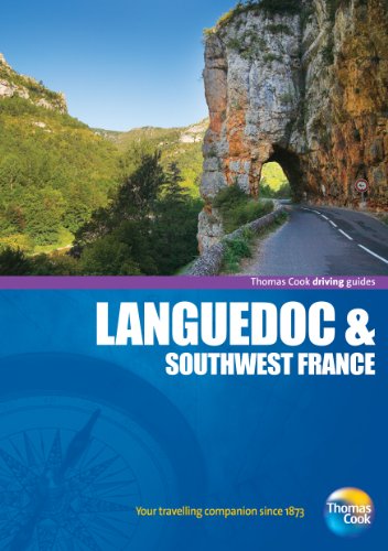 9781848483583: Thomas Cook Driving Guides Languedoc & Southwest France (Thomas Cook Drive Around Guides)