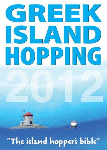 9781848485525: Greek Island Hopping 2012