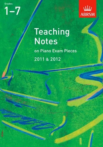 Stock image for Teaching Notes on Piano Exam Pieces 2011 & 2012 for sale by ThriftBooks-Atlanta