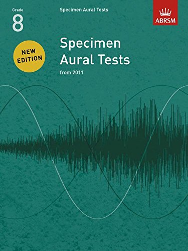 Beispielbild fr Specimen Aural Tests, Grade 8: new edition from 2011 (Specimen Aural Tests (ABRSM)) zum Verkauf von WorldofBooks