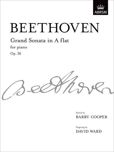 Imagen de archivo de Grand Sonata in A flat major, Op. 26: from Vol. II (Signature Series (ABRSM)) a la venta por WorldofBooks