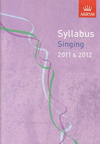 Stock image for Singing Syllabus 2010-2012 for sale by WorldofBooks