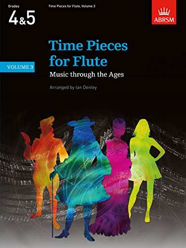 9781848492806: Time Pieces for Flute, Volume 3: Music through the Ages in 3 Volumes (Time Pieces (ABRSM))