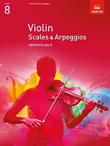 Imagen de archivo de Violin Scales &amp; Arpeggios ABRSM Grade 8 a la venta por Blackwell's