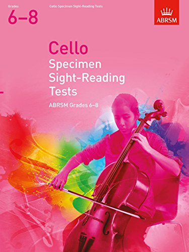 Imagen de archivo de Cello Specimen Sight-Reading Tests ABRSM Grades 6-8 a la venta por Blackwell's