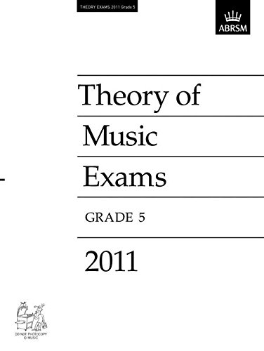 Imagen de archivo de Theory of Music Exams 2011, Grade 5 (Theory of Music Exam papers (ABRSM)) a la venta por WorldofBooks